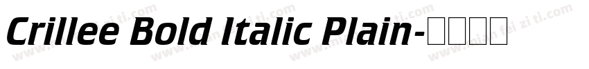 Crillee Bold Italic Plain字体转换